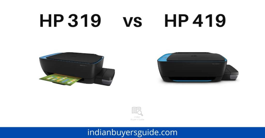 HP 319 vs HP 419